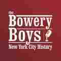 The Bowery Boys Patreon picture