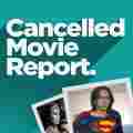 Cancelled Movie Report Patreon picture
