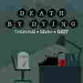 Death by Dying Podcast Patreon picture