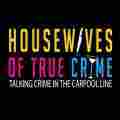 Housewives Of True Crime  Patreon picture