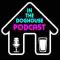 In The Doghouse Podcast Patreon picture