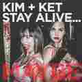 Kim And Ket Stay Alive... Maybe Patreon picture
