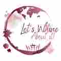 Let's Wine About It Patreon picture