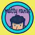 Matty Rants Patreon picture