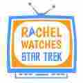 Rachel Watches Star Trek Patreon picture