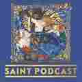 Saint Podcast Patreon picture