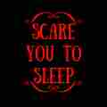 Scare You To Sleep Patreon picture