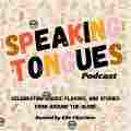 Speaking Tongues Podcast Patreon picture