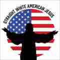 Straight White American Jesus Podcast Patreon picture