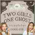 Two Girls One Ghost Podcast Patreon picture