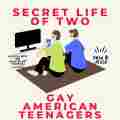 Secret Life Of Two Gay American Teenagers Patreon picture