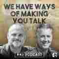 WW2 Pod: We Have Ways Of Making You Talk Patreon picture