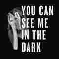 You Can See Me In The Dark Patreon picture