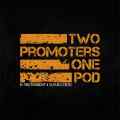 2 Promoters, 1 Pod Patreon picture