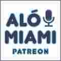Aló Miami Patreon Patreon Picture