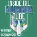 Inside The Aluminum Tube - An Aviation History Podcast Patreon picture