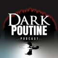 Dark Poutine Podcast Patreon Picture