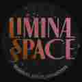 Liminal Space Art Collective Patreon picture