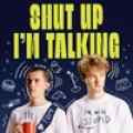 Shut Up I\'m Talking Podcast Patreon picture