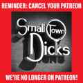Small Town Dicks Patreon Picture