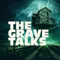 The Grave Talks - Ghosts, Haunted, Paranormal & Supernatural Podcast Patreon picture