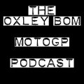 The Oxley Bom MotoGP Podcast Patreon picture