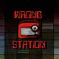 The Wrong Station Patreon Picture