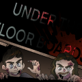 UNDER THE FLOORBOARDS Patreon picture